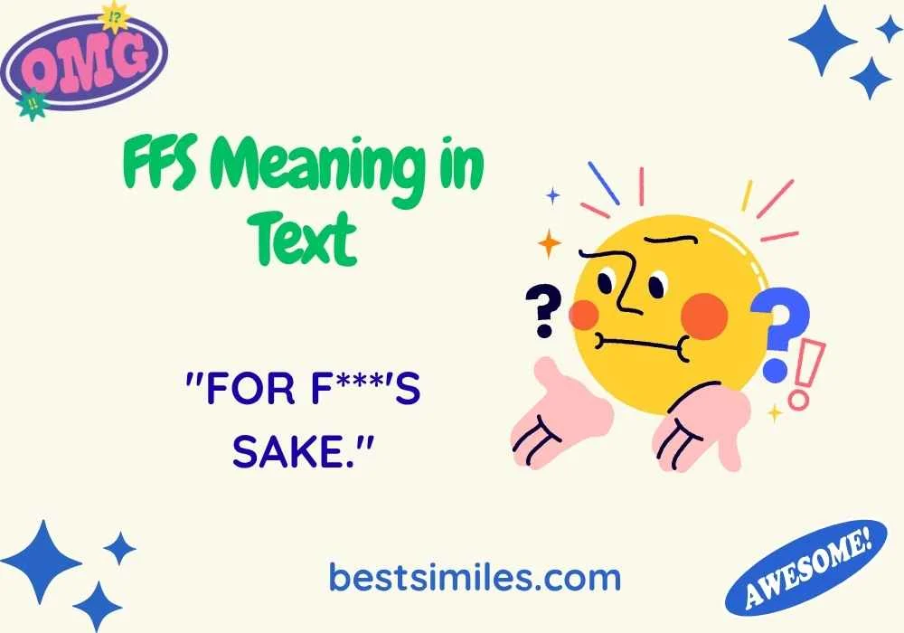 FFS Meaning in Text