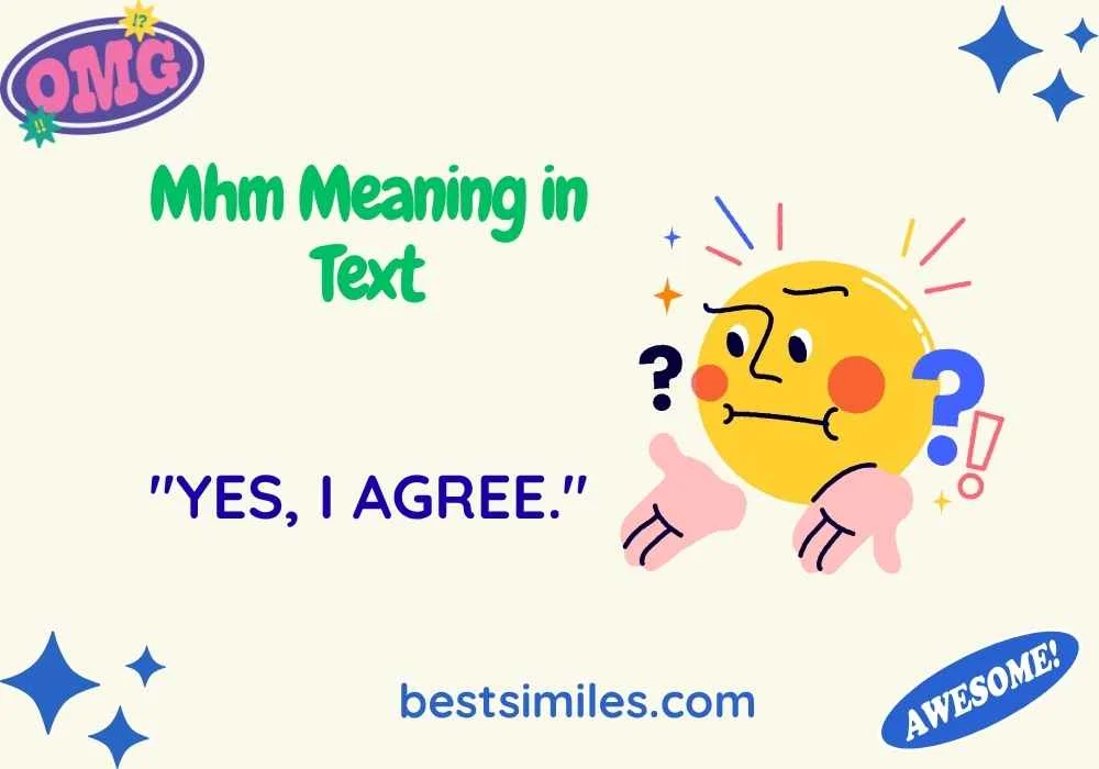 Mhm Meaning in Text